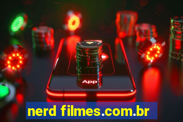 nerd filmes.com.br